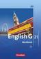 English G 21 - Ausgabe A 3. 7. Schuljahr. Workbook mit CD