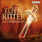 Elfenritter 01 - Die Ordensburg
