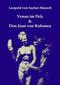 Venus im Pelz & Don Juan von Kolomea
