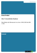 Die Urnenfelder-Kultur
