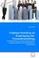 Employer Branding als Ausprägung des Personalmarketings