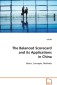 The Balanced Scorecard and its Applications in China