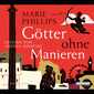 Götter ohne Manieren