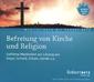 Befreiung von Kirche und Religion
