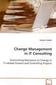 Change Management in IT Consulting