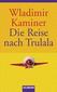 Die Reise nach Trulala