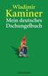 Mein deutsches Dschungelbuch