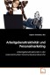 Arbeitgeberattraktivität und Personalmarketing