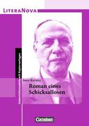 Roman eines Schicksallosen
