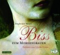 Bis (Biss) zum Morgengrauen