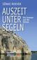 Auszeit unter Segeln