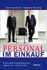 [Gerd Kerkhoff, Stephan Penning: Der strategische Faktor Personal im Einkauf]
