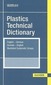 Plastics Technical Dictionary: English-German/German-English