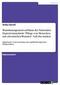 Soll-/Ist-Analyse des Wundmanagements auf Basis des Nationalen Expertenstandards "Pflege von Menschen mit chronischen Wunden"