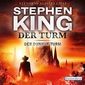Der dunkle Turm 7 - Der Turm