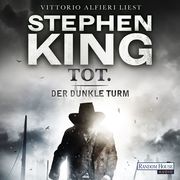 Der dunkle Turm 3 - Tot
