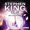 [Stephen King: Der dunkle Turm 4 - Glas]