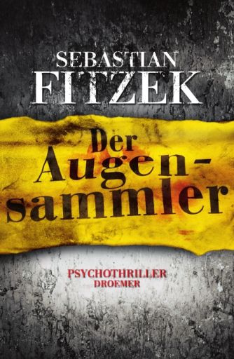 Sebastian Fitzek Der Augensammler Lesung veranstaltungen videos Cover des Buches 9345757 9345757 xl