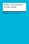 Un aller simple. Lektüreschlüssel für Schüler