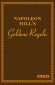 [Napoleon Hill: Napoleon Hill's Goldene Regeln]