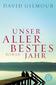 Unser allerbestes Jahr
