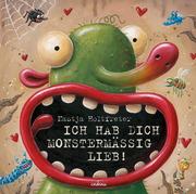 Ich hab dich monstermäßig lieb!
