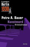 Es geschah in Berlin... Kunstmord