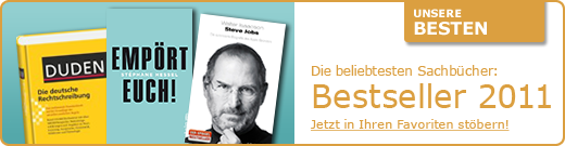 Unsere Besten - Die beliebtesten Sachbücher: Bestseller 2011. Jetzt in Ihren Favoriten stöbern