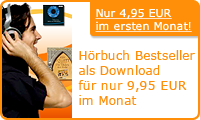 Jetzt Hörbuch Downloads schon ab 4,95 EUR sichern!